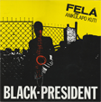  FELA ANIKULAPO KUTI black president 